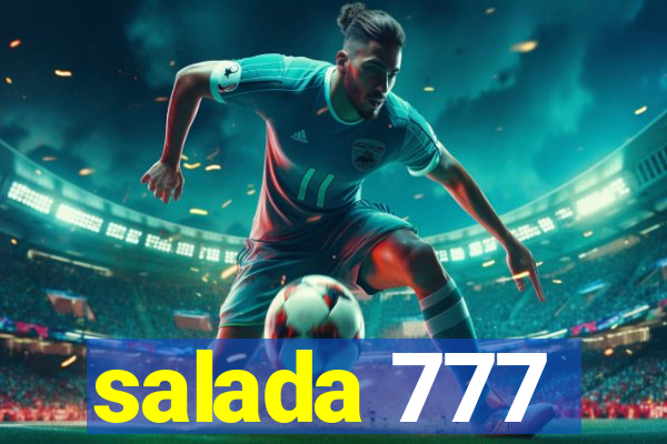 salada 777